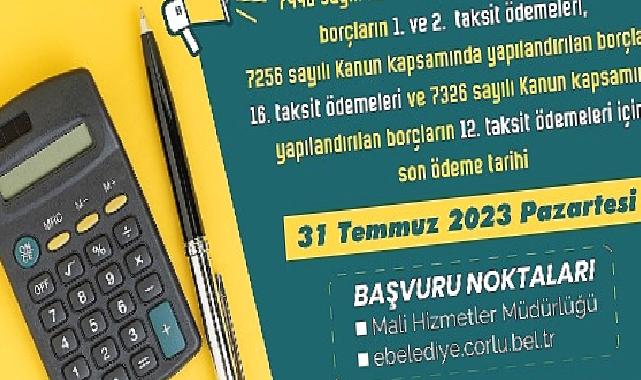 Borç Yapılandırma Ödemelerinde Son Gün 31 Temmuz