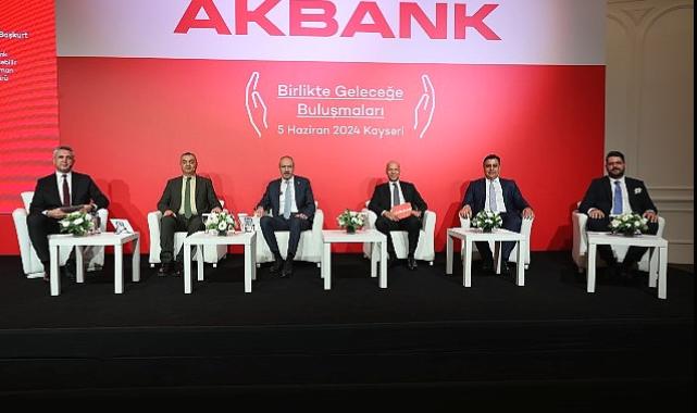 Akbank Birlikte Geleceğe Buluşmaları’nın İkinci Durağı Kayseri Oldu